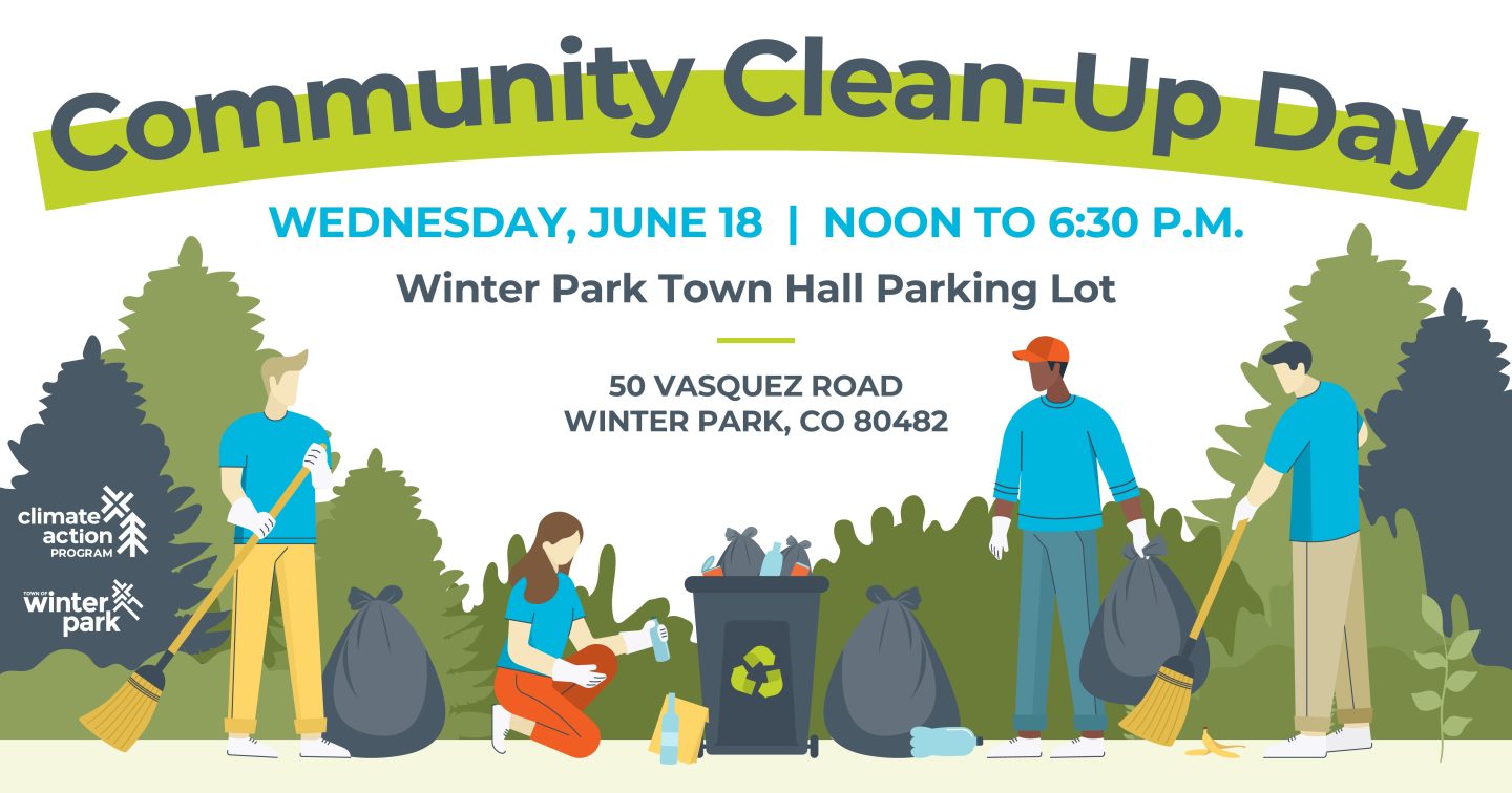 Community Clean-Up Day - Winter Park, CO | Official Website