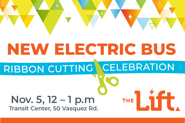 The Lift to Celebrate First Electric Bus with Ribbon Cutting on November 5
