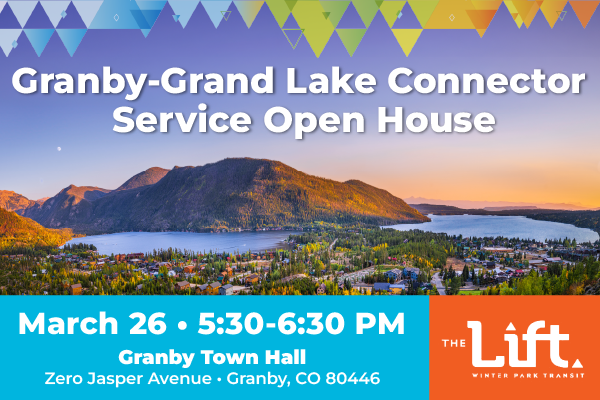 Granby-Grand Lake Connector Service Public Open House